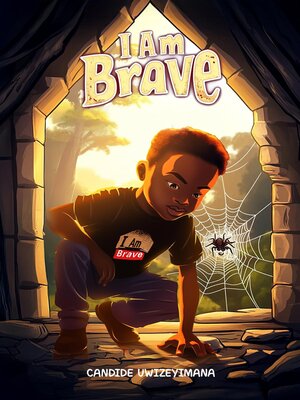 cover image of I Am Brave
